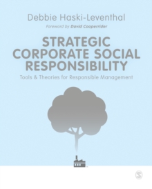 Image for Strategic corporate social responsibility: tools & theories for responsible management