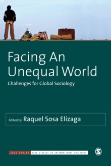 Image for Facing an unequal world: challenges for global sociology