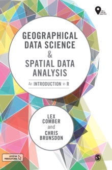 Geographical Data Science and Spatial Data Analysis: An Introduction in R