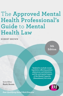 Image for The Approved Mental Health Professional's Guide to Mental Health Law