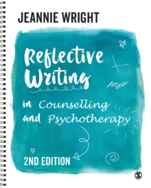 Image for Reflective writing in counselling and psychotherapy.