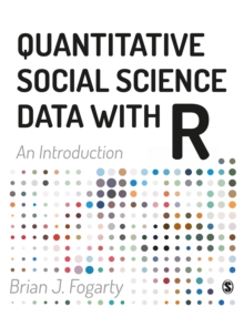 Image for Quantitative Social Science Data with R: An Introduction
