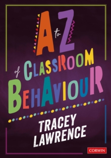 to Z of Classroom Behaviour