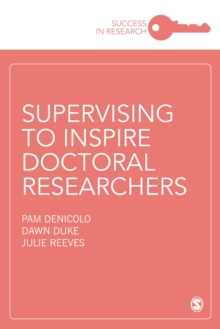 Supervising to Inspire Doctoral Researchers