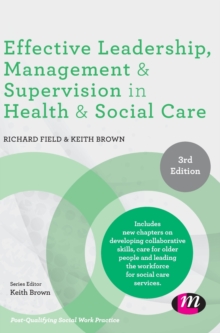 Image for Effective leadership, management & supervision in health and social care