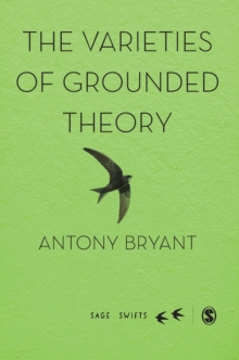 The Varieties of Grounded Theory