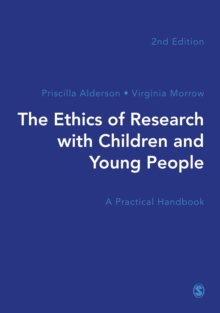 Image for The ethics of research with children and young people  : a practical handbook