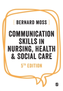 Image for Communication skills in nursing, health & social care