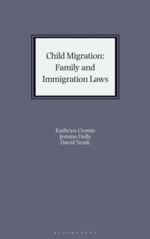 Image for Child Migration: Family and Immigration Laws