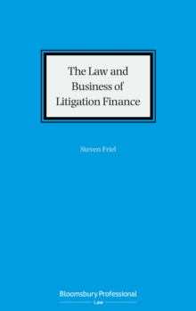 Image for The law and business of litigation finance