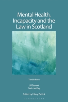 Image for Mental Health, Incapacity and the Law in Scotland