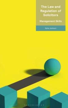 Image for The Law and Regulation of Solicitors: Management Skills