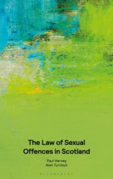 Image for The Law of Sexual Offences in Scotland