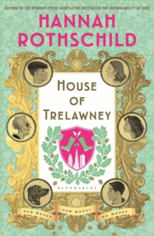 Image for House of Trelawney : Shortlisted for the Bollinger Everyman Wodehouse Prize For Comic Fiction