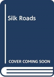 Image for SILK ROADS