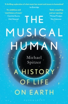 The Musical Human: A History of Life on Earth – A BBC Radio 4 ‘Book of the Week’