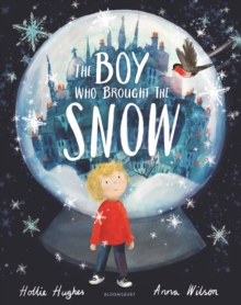 Image for The Boy Who Brought the Snow