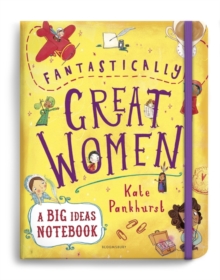 Image for Fantastically Great Women A Big Ideas Notebook