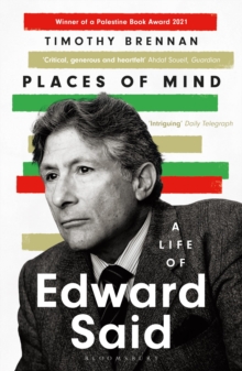 Image for Places of mind  : a life of Edward Said
