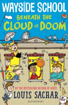 Image for Wayside School Beneath the Cloud of Doom