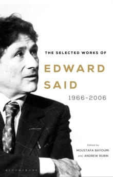 Image for The selected works of Edward Said 1966-2006