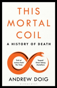 This Mortal Coil: A Guardian, Economist & Prospect Book of the Year