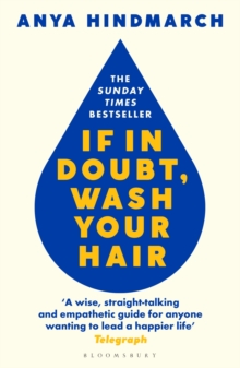 Image for If in doubt, wash your hair  : a manual for life
