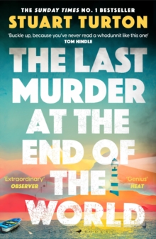 The Last Murder at the End of the World - Turton, Stuart