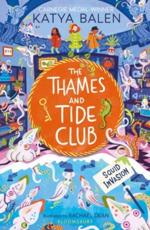 Image for The Thames and Tide Club: Squid Invasion