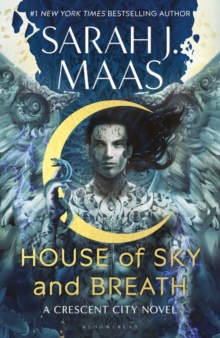 Image for House of Sky and Breath: The Unmissable New Fantasy from Multi-Million and #1 New York Times Bestselling Author Sarah J. Maas