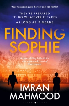 Finding Sophie: A heartfelt, page turning thriller that shows how far parents will go for their child