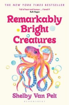 Image for Remarkably Bright Creatures