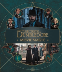 Image for Fantastic Beasts – The Secrets of Dumbledore: Movie Magic