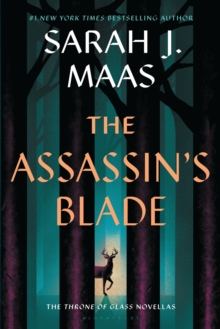 Image for The Assassin's Blade : The Throne of Glass Prequel Novellas