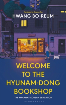 Welcome to the Hyunam-dong Bookshop: The heart-warming Korean sensation