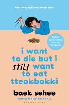 Image for I Want to Die but I Still Want to Eat Tteokbokki