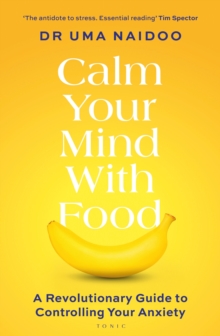 Image for Calm Your Mind with Food