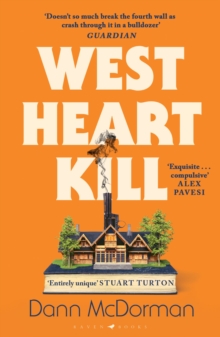 Image for West Heart Kill: An Outrageously Original Murder Mystery