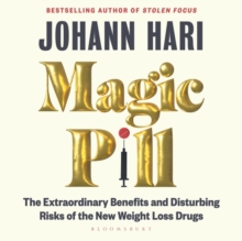 Image for Magic pill  : the extraordinary benefits and disturbing risks of the new weight loss drugs