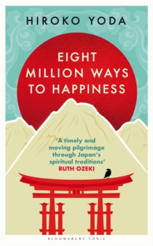 Eight Million Ways to Happiness