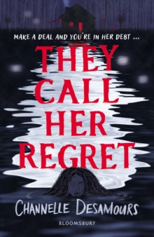 They Call Her Regret - Desamours, Channelle