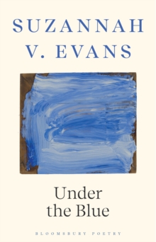 Under the Blue - Evans, Suzannah V.