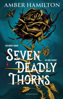 Seven Deadly Thorns - Hamilton, Amber