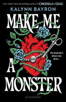 Make Me a Monster - Bayron, Kalynn