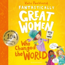 Fantastically Great Women Who Changed The World