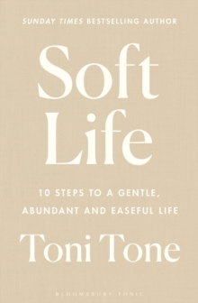 Soft Life