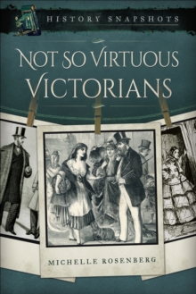 Image for Not So Virtuous Victorians