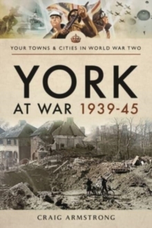 York at War 1939 45