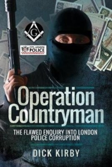 Image for Operation Countryman  : the flawed enquiry into London police corruption