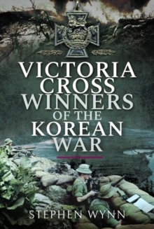 Image for Victoria Cross Winners of the Korean War